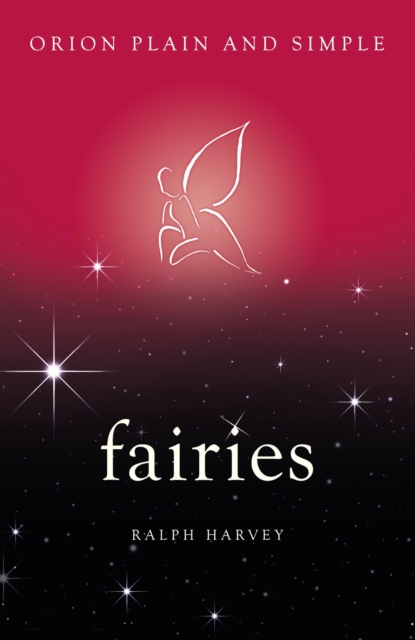 Fairies, Orion Plain and Simple, EPUB eBook
