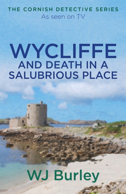 Wycliffe and Death in a Salubrious Place, Paperback / softback Book