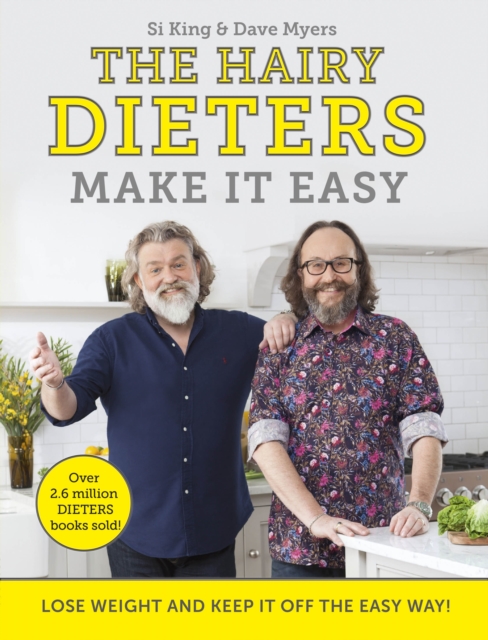 The Hairy Dieters Make It Easy : Lose weight and keep it off the easy way, EPUB eBook