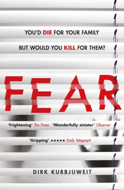 Fear : A brilliantly gripping and twisty psychological thriller, EPUB eBook