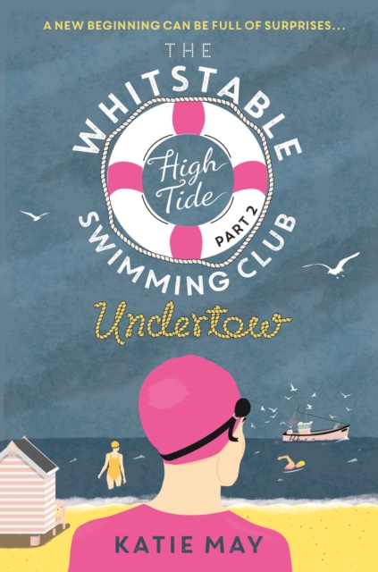 The Whitstable High Tide Swimming Club: Part Two: Undertow, EPUB eBook