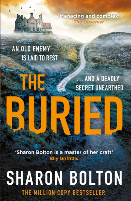The Buried : A chilling, haunting crime thriller from Richard & Judy bestseller Sharon Bolton, EPUB eBook