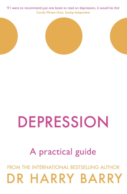 Depression : A practical guide, Paperback / softback Book