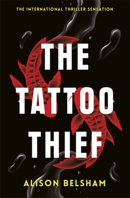 The Tattoo Thief, Paperback / softback Book