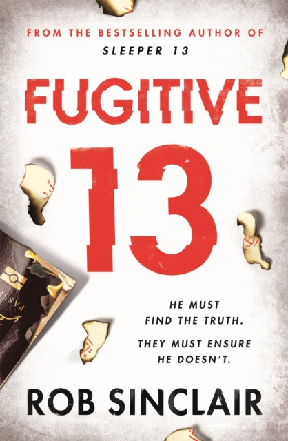 Fugitive 13 : The explosive thriller that will have you gripped, EPUB eBook