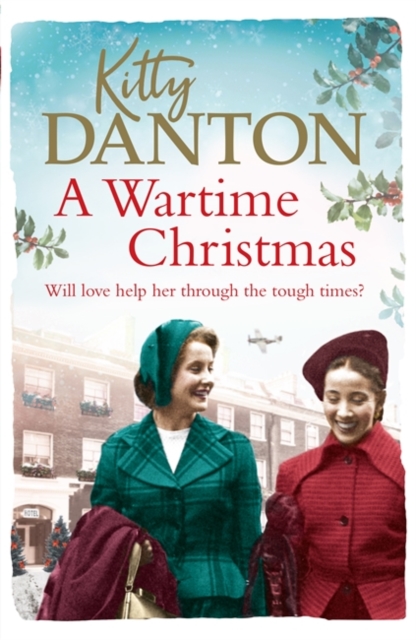 A Wartime Christmas, Hardback Book