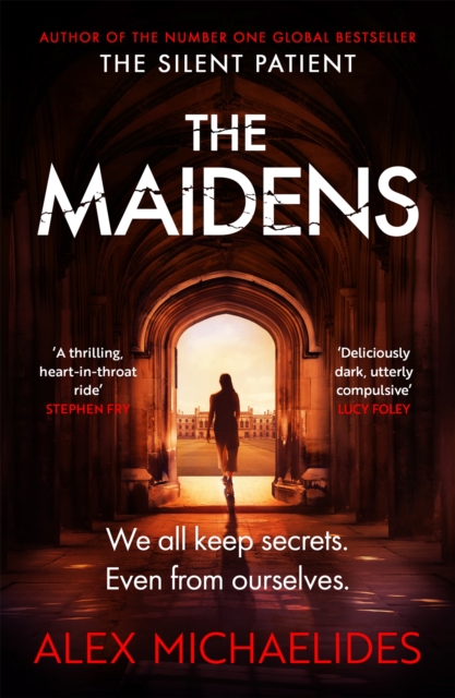 The Maidens : The Dark Academia Thriller from the author of TikTok sensation The Silent Patient, Paperback / softback Book