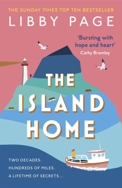 The Island Home : The uplifting page-turner making life brighter in 2022, Hardback Book