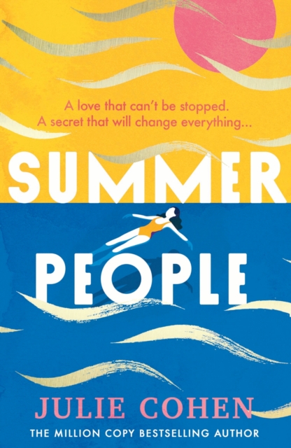 Summer People : The captivating and page-turning poolside read you don t want to miss this year!, EPUB eBook