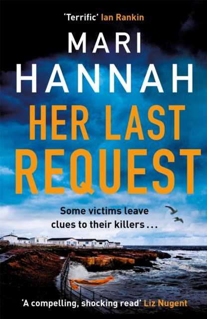 Her Last Request : A race-against-the-clock crime thriller to save a life before it is too late - DCI Kate Daniels 8, Paperback / softback Book