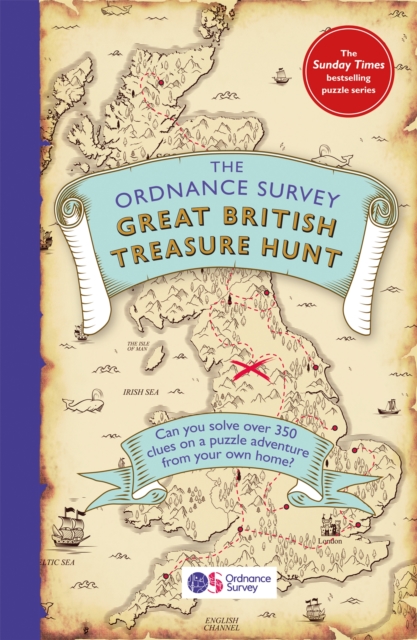 The Ordnance Survey Great British Treasure Hunt : Can you solve over 350 clues on a puzzle adventure from your own home?, Paperback / softback Book