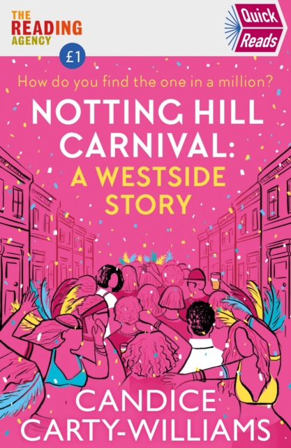 Notting Hill Carnival (Quick Reads) : A West Side Story, EPUB eBook