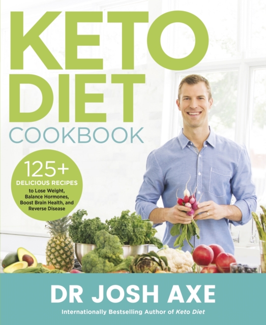 Keto Diet Cookbook : from the bestselling author of Keto Diet, EPUB eBook