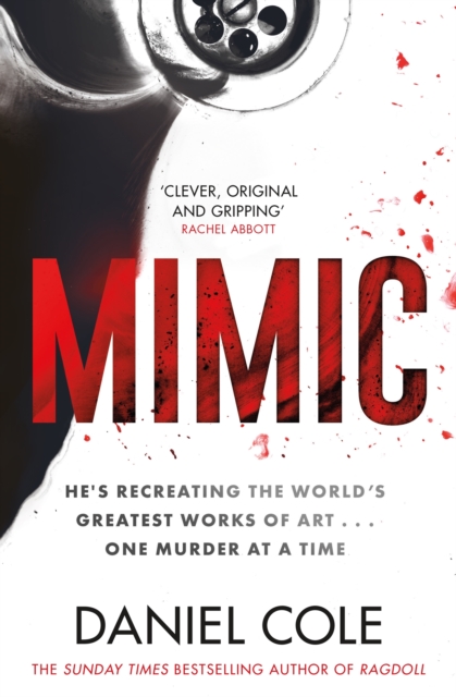 Mimic : A gripping new serial killer thriller from the Sunday Times bestselling author of mystery and suspense, EPUB eBook