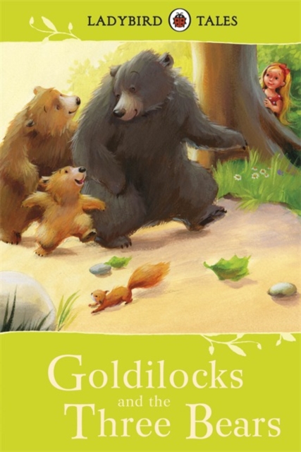 Ladybird Tales: Goldilocks and the Three Bears, Hardback Book