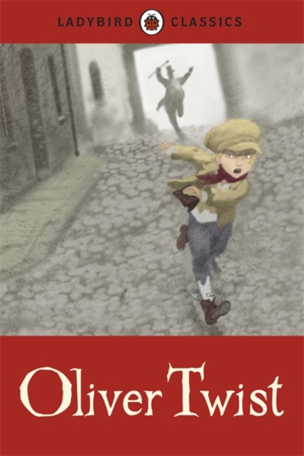 Ladybird Classics: Oliver Twist, Hardback Book