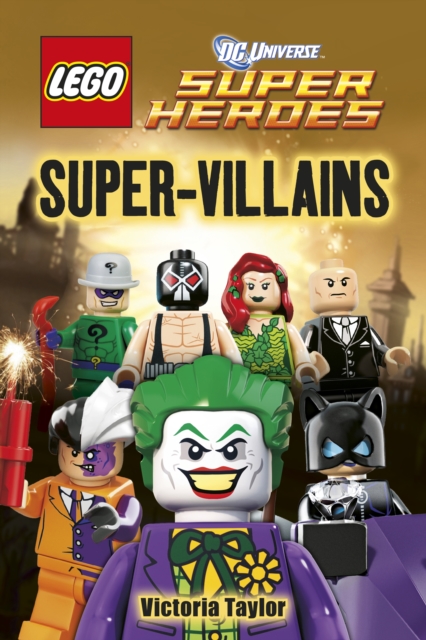 LEGO® DC Super Heroes Super-Villains, EPUB eBook
