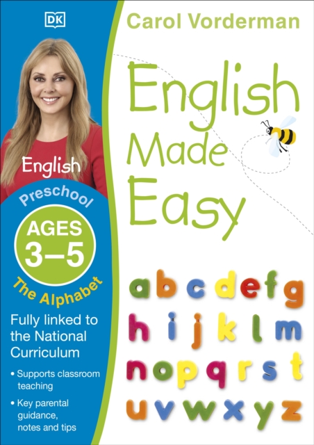 English Made Easy: The Alphabet, Ages 3-5 (Preschool) : Supports the National Curriculum, English Exercise Book, Paperback / softback Book