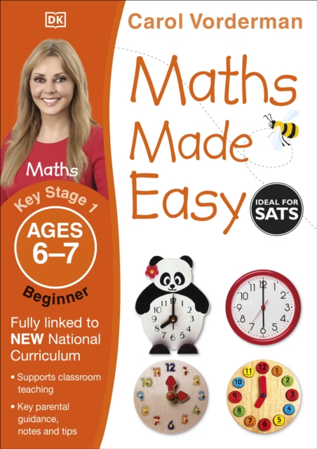 Maths Made Easy: Beginner, Ages 6-7 (Key Stage 1) : Supports the National Curriculum, Maths Exercise Book, Paperback / softback Book