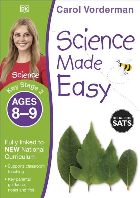 Science Made Easy, Ages 8-9 (Key Stage 2) : Supports the National Curriculum, Science Exercise Book, Paperback / softback Book
