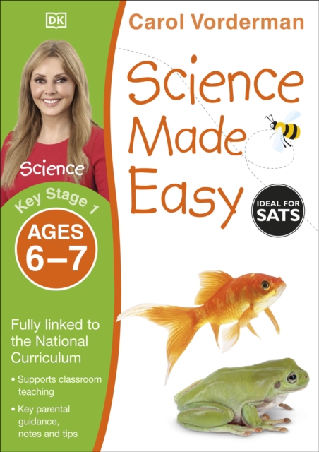 Science Made Easy, Ages 6-7 (Key Stage 1) : Supports the National Curriculum, Science Exercise Book, Paperback / softback Book