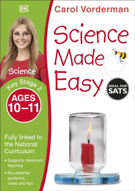 Science Made Easy, Ages 10-11 (Key Stage 2) : Supports the National Curriculum, Science Exercise Book, Paperback / softback Book