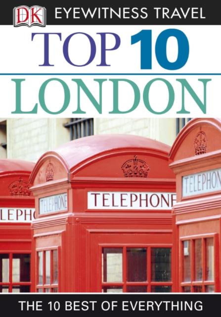 DK Eyewitness Top 10 Travel Guide: London : London, EPUB eBook