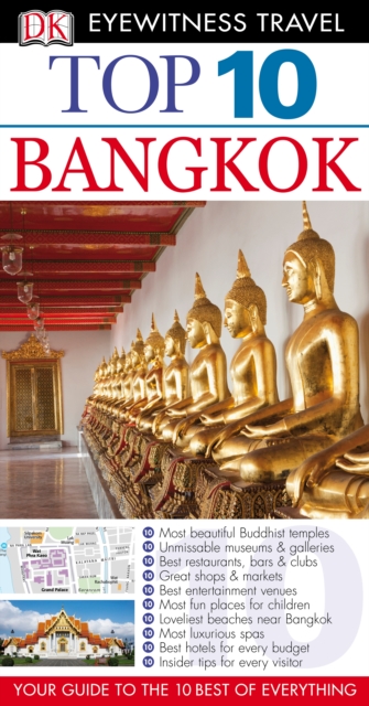 DK Eyewitness Top 10 Travel Guide: Bangkok : Bangkok, PDF eBook