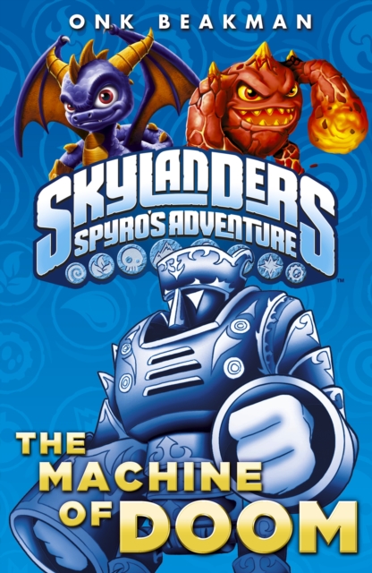 Skylanders: The Machine of Doom, EPUB eBook