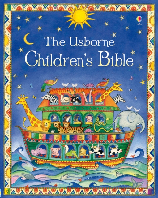 The Usborne Children's Bible, Hardback Book