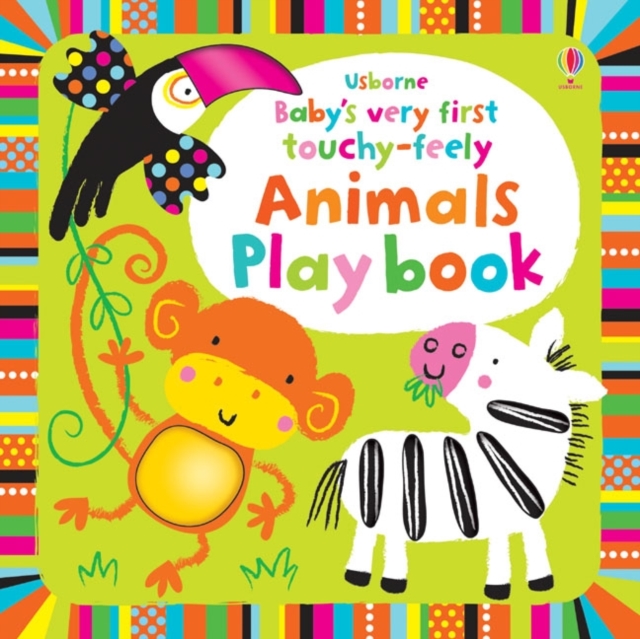 Baby's Very First Touchy-Feely Animals Playbook, Board book Book