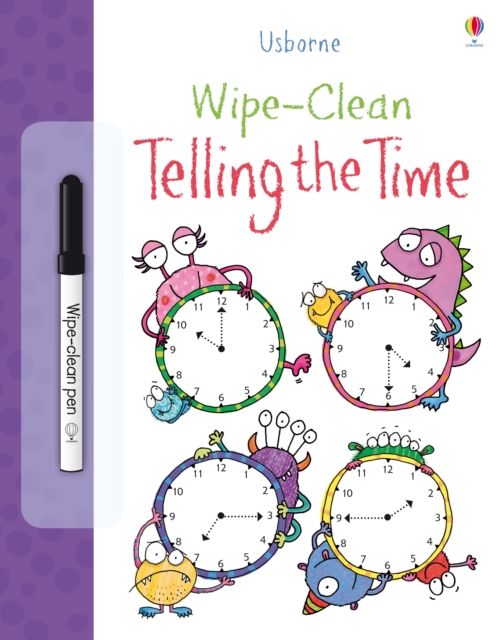 Wipe-Clean Telling the Time, Paperback / softback Book