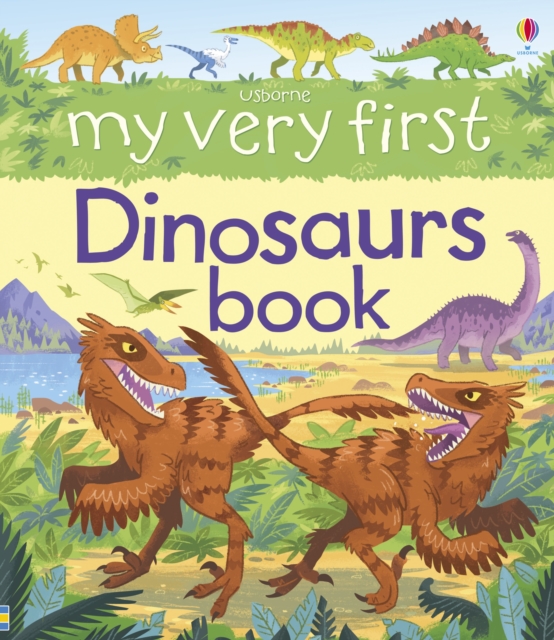 My Very First Dinosaurs Book, Board book Book