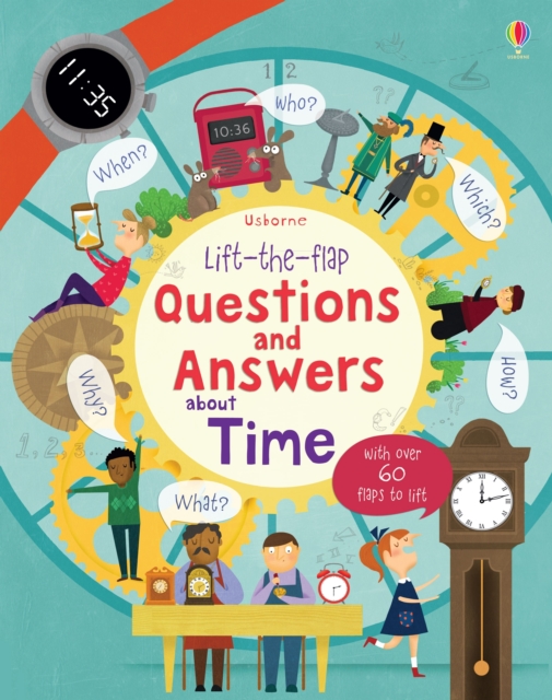 Lift-the-flap Questions and Answers about Time, Board book Book
