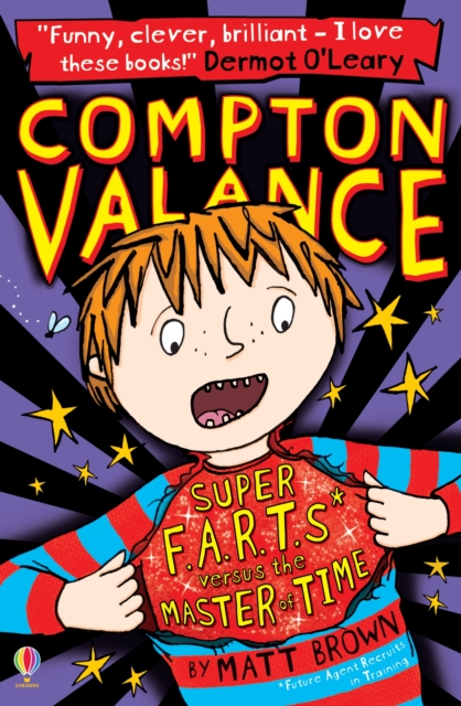 Compton Valance - Super F.A.R.T.s versus the Master of Time, Paperback / softback Book