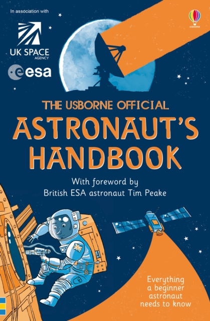 Usborne Official Astronaut's Handbook, Paperback / softback Book