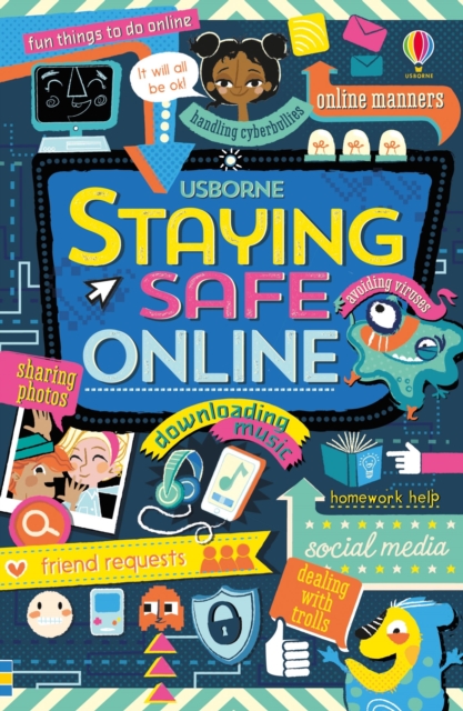 Staying safe online, Paperback / softback Book