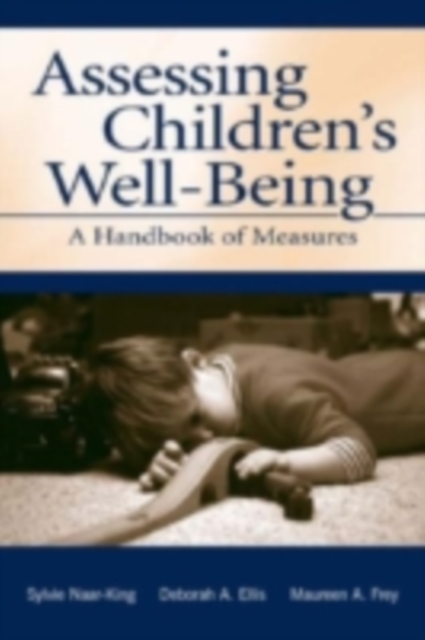 Assessing Children's Well-Being : A Handbook of Measures, PDF eBook
