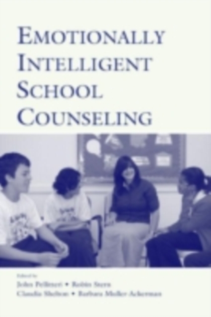 Emotionally Intelligent School Counseling, PDF eBook