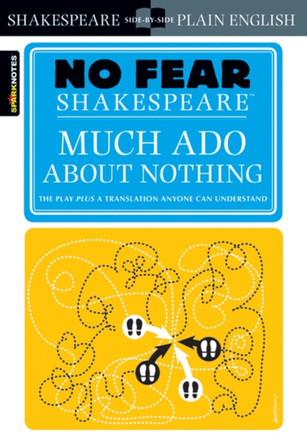 Much Ado About Nothing (No Fear Shakespeare) : Volume 11, Paperback / softback Book