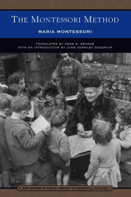 The Montessori Method (Barnes & Noble Library of Essential Reading), EPUB eBook