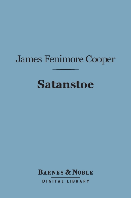 Satanstoe (Barnes & Noble Digital Library), EPUB eBook
