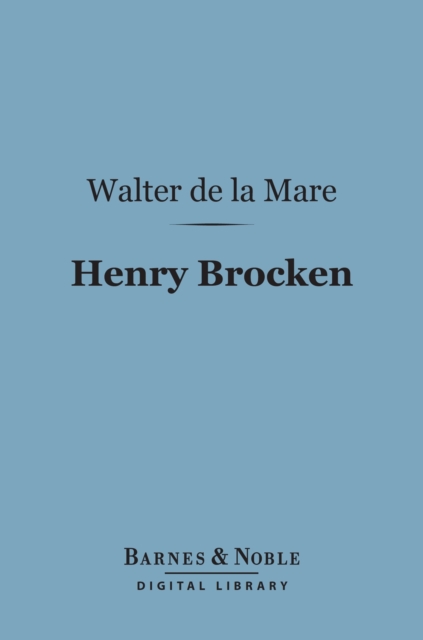Henry Brocken (Barnes & Noble Digital Library), EPUB eBook