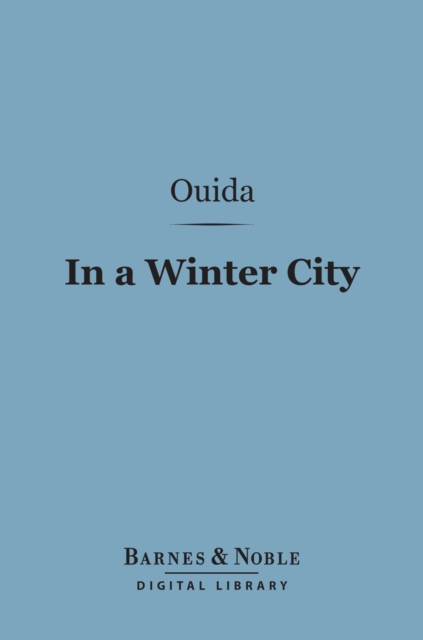 In a Winter City (Barnes & Noble Digital Library), EPUB eBook