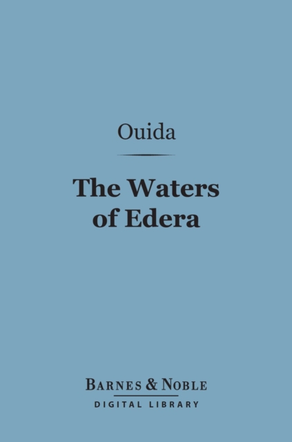 The Waters of Edera (Barnes & Noble Digital Library), EPUB eBook
