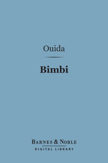 Bimbi (Barnes & Noble Digital Library) : Stories for Children, EPUB eBook