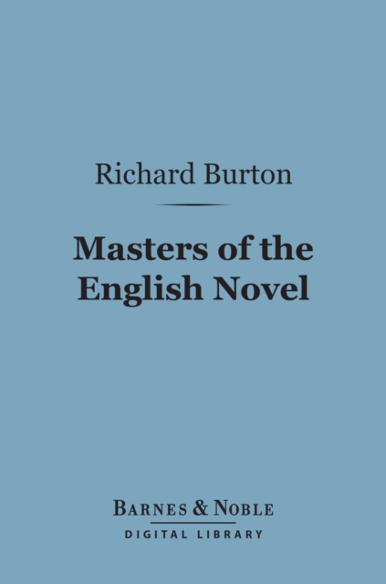 Masters of the English Novel (Barnes & Noble Digital Library), EPUB eBook