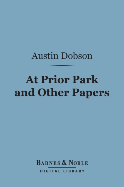 At Prior Park and Other Papers (Barnes & Noble Digital Library), EPUB eBook