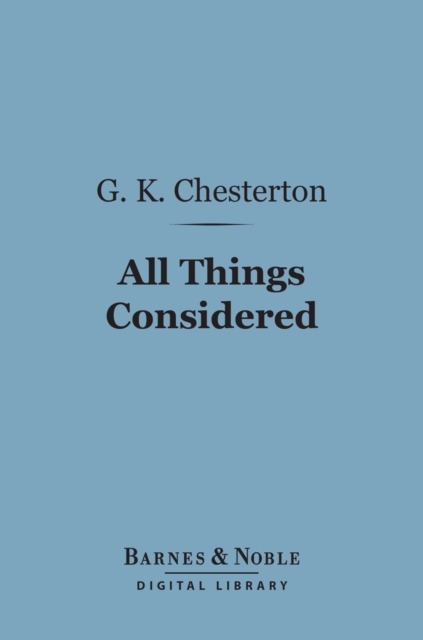 All Things Considered (Barnes & Noble Digital Library), EPUB eBook