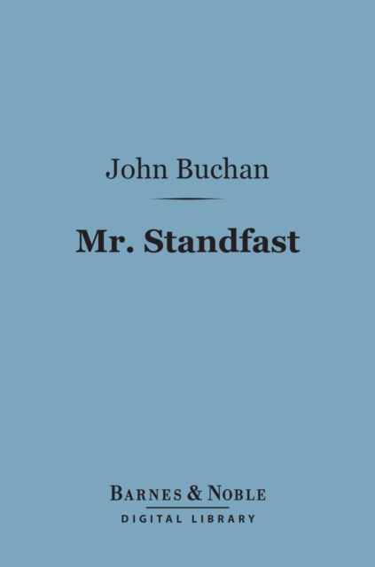 Mr. Standfast (Barnes & Noble Digital Library), EPUB eBook